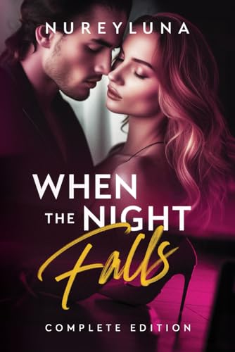 When the Night Falls: Galatea Complete Edition (Book 1 & 2)