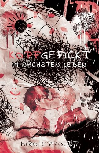 Kopfgefickt: Im nächsten Leben