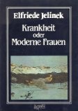 Krankheit oder Moderne Frauen