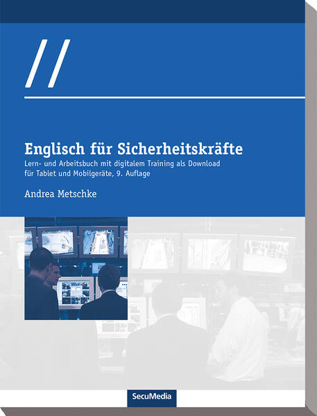 Englisch für Sicherheitskräfte: Lern- und Arbeitsbuch mit Audio-CD-ROM