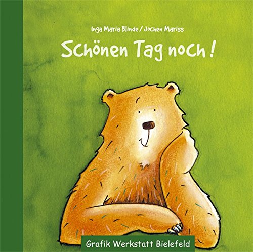 Schönen Tag noch!