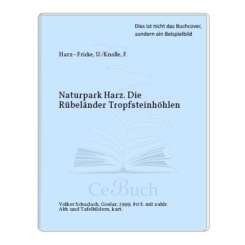 Naturpark Harz: Die Rübeländer Tropfsteinhöhlen