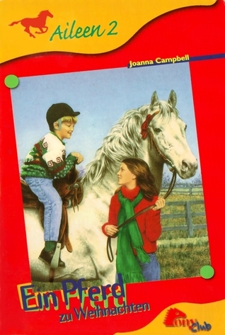 Ein Pferd zu Weihnachten. (Pony-Club, Teil 2)