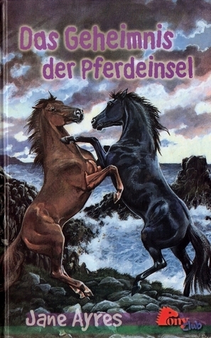 Das Geheimnis der Pferdeinsel