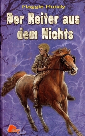 Der Reiter aus dem Nichts.