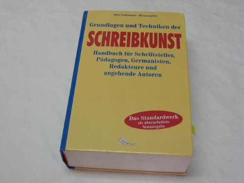 Grundlagen und Techniken der Schreibkunst