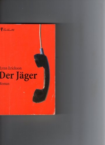 Der Jäger.