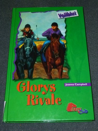 Glorys Rivale