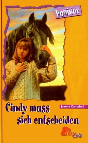 Cindy muss sich entscheiden