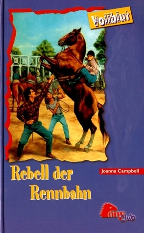 Vollblut 20: Rebell der Rennbahn.