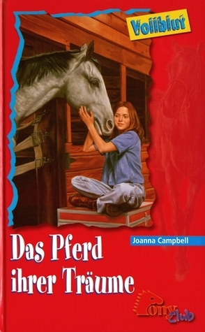 Das Pferd ihrer Träume