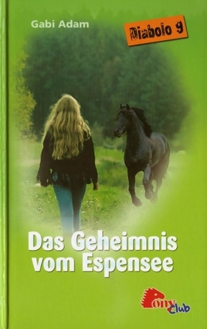 Diabolo 9: Das Geheimnis vom Espensee