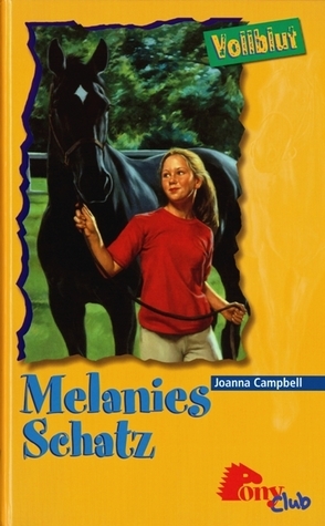 Melanies Schatz (Vollblut 25)