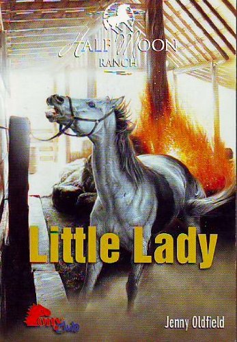 Half Moon Ranch 10 -Little Lady (pony club)