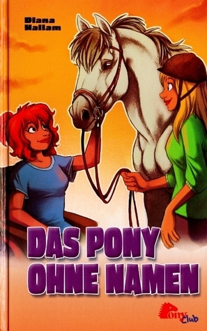 Das Pony ohne Namen.