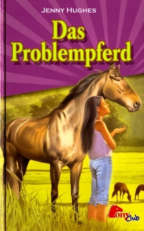 Das Problempferd