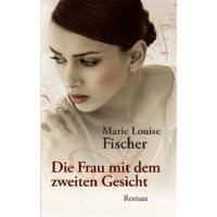 Die Frau mit dem zweiten Gesicht