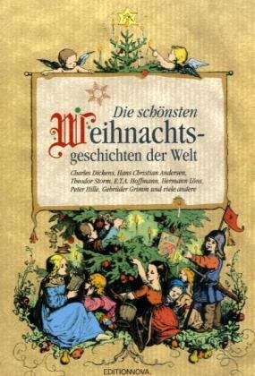 Die schönsten Weihnachtsgeschichten der Welt