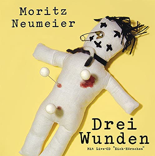 Drei Wunden: Literatur der Unterschicht (Edition MundWerk)