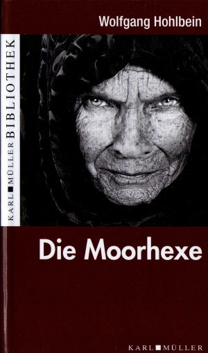 Die Moorhexe