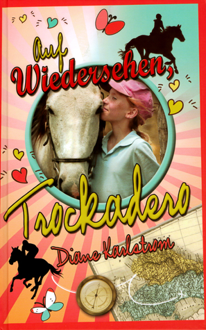 Auf Wiedersehen, Trockadero ( Penny Girl ) - Gebundene Ausgabe