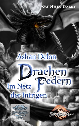 Drachenfedern II: Im Netz der Intrigen
