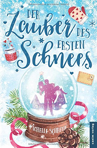 Der Zauber des ersten Schnees