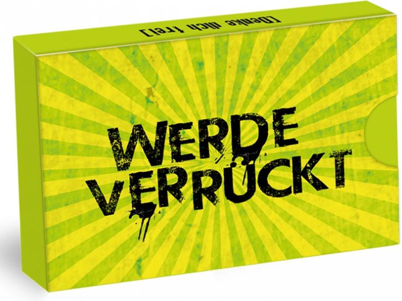 Werde Verrückt - Set 33 Karten in Klappschachtel: 33 Brain-Quickies für den Freigeist in dir