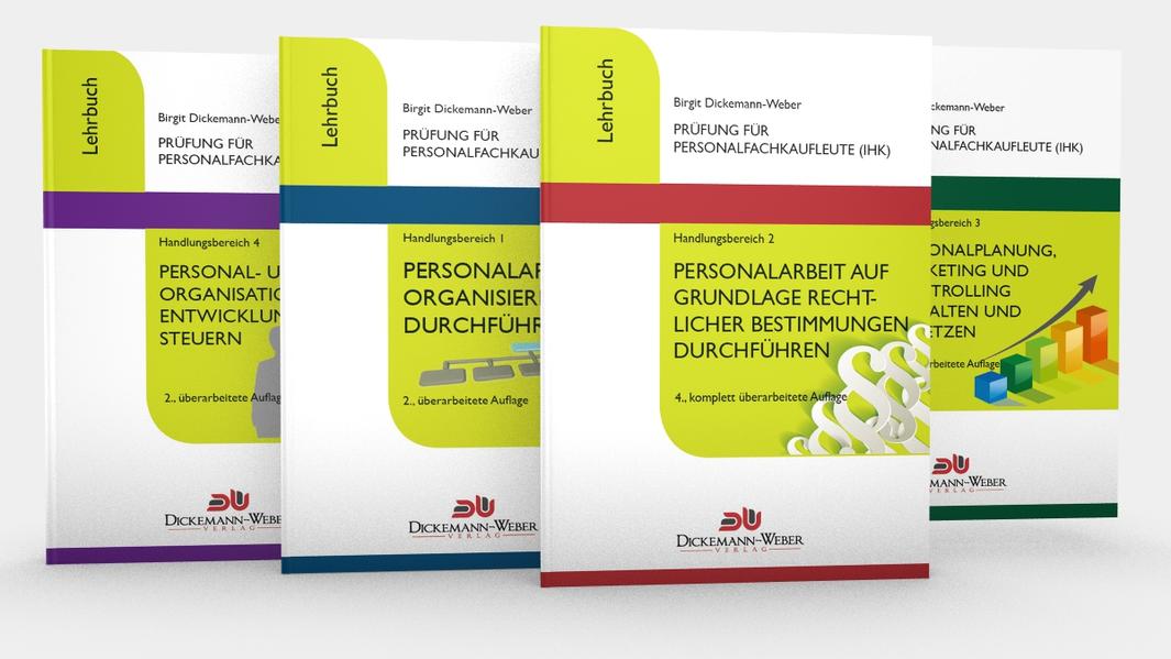 Personalfachkaufleute - Lehrbuch Komplettpaket Handlungsbereich 1 - 4: Prüfung für "Gepr. Personalfachkauffrau (IHK) / Gepr. Personalfachkaufmann (IHK)"