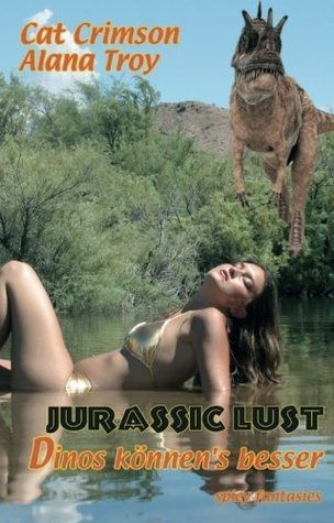 Jurassic Lust: Dinos können's besser!