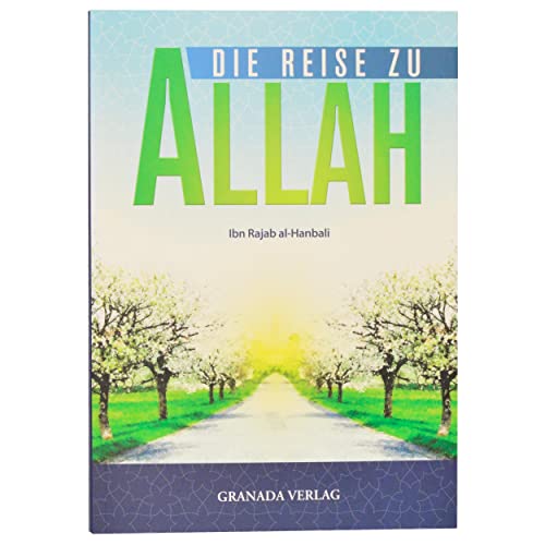 Die Reise zu Allah
