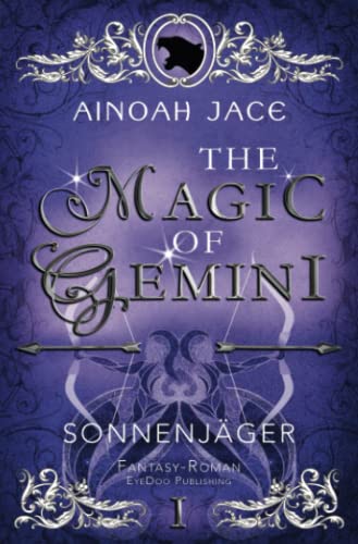 SONNENJÄGER: Fantasy (The Magic of Gemini, Band 1)