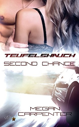 Teufelshauch: Second Chance (Hurricane Motors, Band 2)