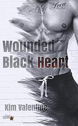 Wounded Black Heart (Black and White Reihe, Band 3)