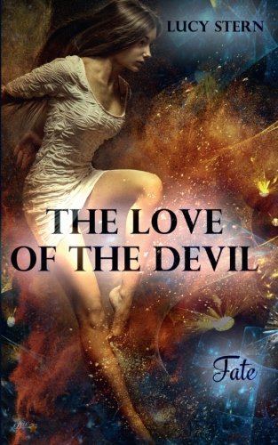 The Love of the Devil: Fate (Devil-Reihe, Band 4)