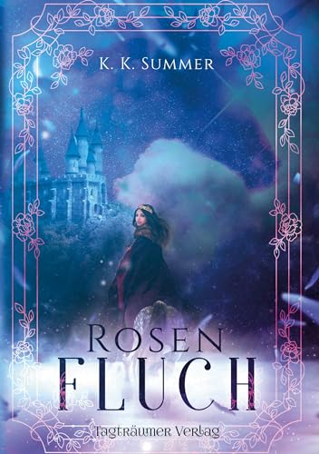 Rosenfluch: Märchen aus El'dain 1