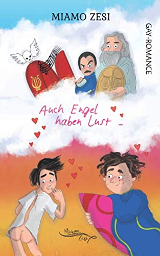 Auch Engel haben Lust ...