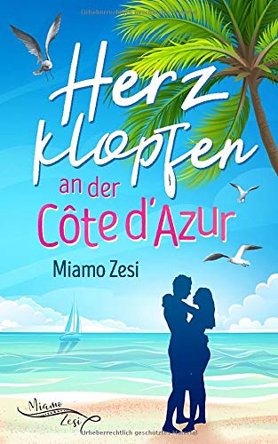 Herzklopfen an der Côte d´Azur