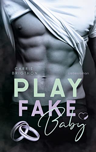 Play Fake Baby: Liebesroman - Sport Romance (Serie)