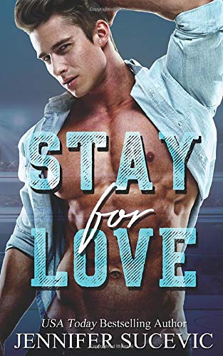 Stay for Love (Love-Hate Serie, Band 3)
