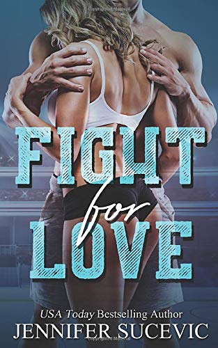 Fight for Love (Stay for Love, Band 2)
