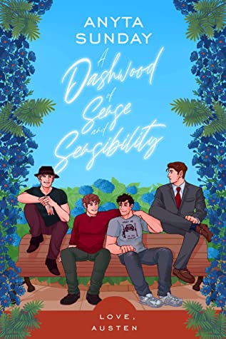 A Dashwood Of Sense And Sensibility (Love, Austen, Band 6)