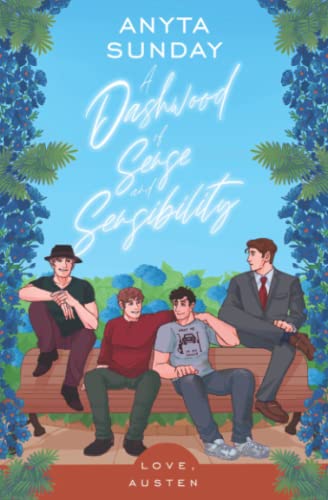 A Dashwood Of Sense And Sensibility (Love, Austen, Band 6)