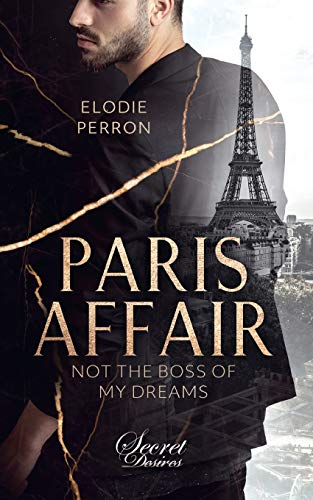 Paris Affair - Not the boss of my dreams