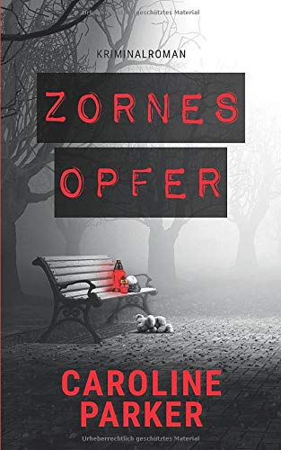 Zornesopfer (Berlin Krimi, Band 4)