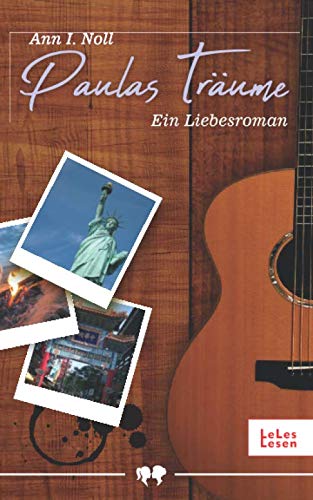 Paulas Träume: Ein Liebesroman