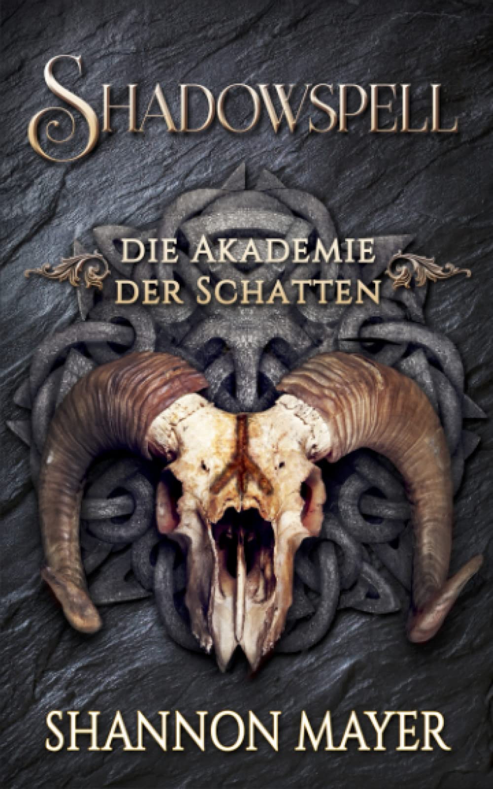 Shadowspell 5 (Shadowspell - Die Akademie der Schatten, Band 5)