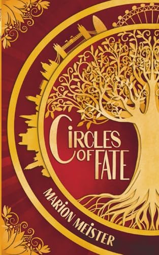 Circles of Fate: Band 1
