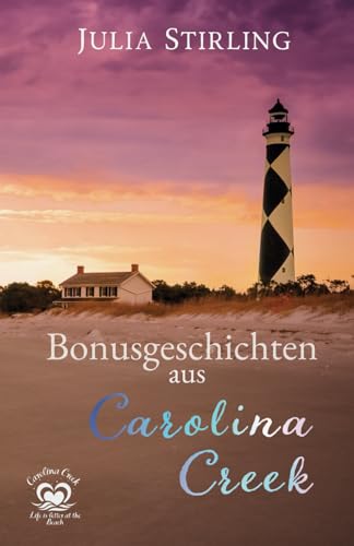 Bonusgeschichten aus Carolina Creek: Alle Bonusgeschichten der Buchreihe The Merry Men Weddingsplanner