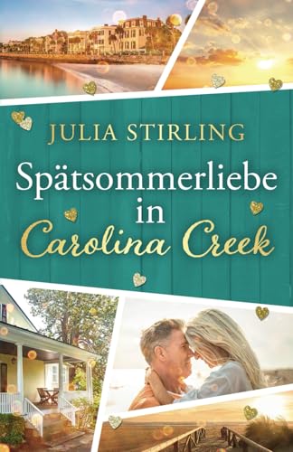 Spätsommerliebe in Carolina Creek (The Merry Men Weddingplanner, Band 9)